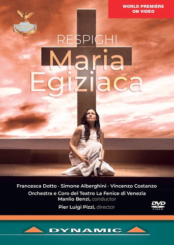 Respighi / Guastalla / Pizzi / Dotto - Maria Egiziaca - DVD