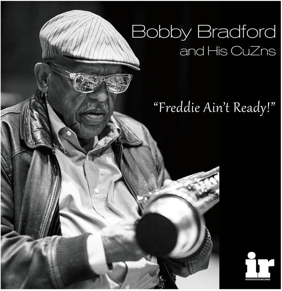 the album cover for Bobby Bradford - Freddie Ain't Ready (Gate) [180 Gram]