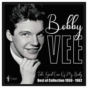 the album cover for Unknown Artist - Take Good Care Of My Baby: Best Of 1959-62