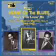 the album cover for Home of the Blues: Don't Stop Lovin' Me the Lost - Home Of The Blues: Don't Stop Lovin' Me The Lost Memphis Masters Vol. 1 1960-1962