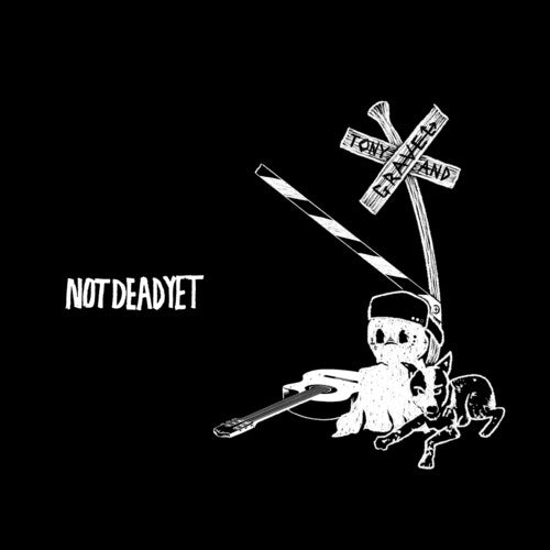 Not Dead Yet (Vinyl)