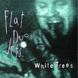 the album cover for Flat Duo Jets - White Tees [Colored Vinyl]