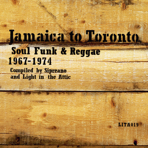 Jamaica to Toronto: Soul, Funk & Reggae 1967-1974 (Various Artists) (Vinyl)