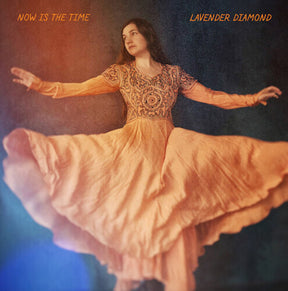 the album cover for Lavender Diamond - Now is the Time [LP]