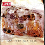 the album cover for Lives - Let Them Eat Cake - Red, White & Blue Splatter Vinyl