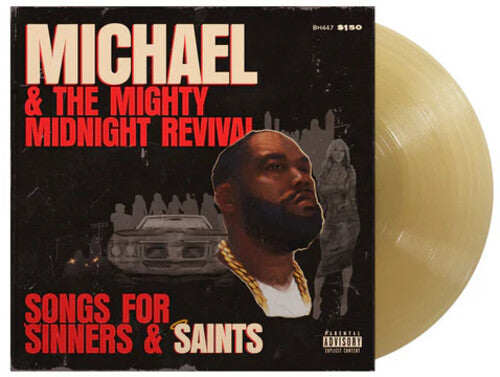 Michael & The Mighty Midnight Revival: Songs For Sinners & Saints (Vinyl)