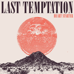 the album cover for Last Temptation - Heart Starter - Crystal Clear [Clear Vinyl] [Limited Edition]