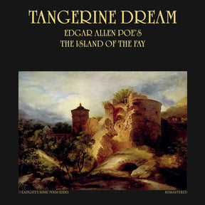 the album cover for Tangerine Dream - Edgar Allan Poe's The Island Of The Fay (Ofgv)