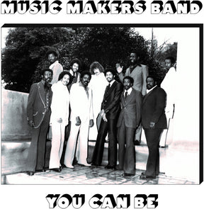 the album cover for Music Makers - You Can Be