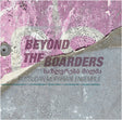 the album cover for Russudan Meipariani - Beyond The Boarders (Gate) [180 Gram]