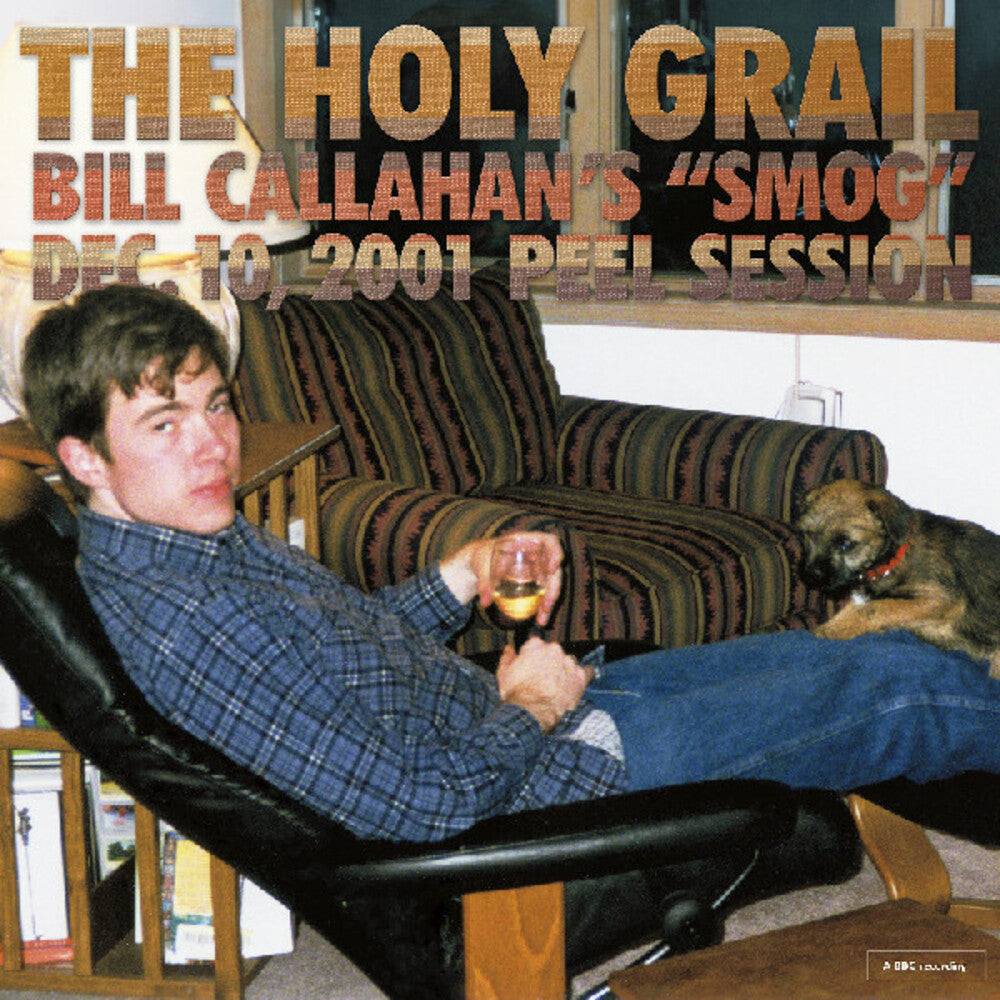 the album cover for Bill Callahan - Holy Grail: Bill Callahan's Smog Dec. 2001 10