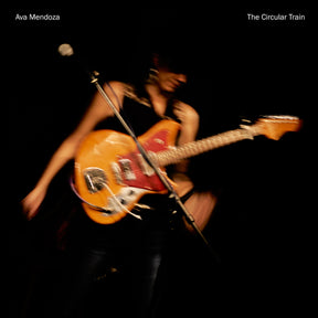 the album cover for Ava Mendoza - Circular Train