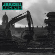 the album cover for Jailcell Recipes - Artifacts For An Empty Tank World [With Booklet] [Remastered]