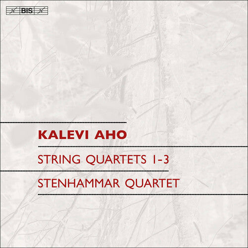 Aho / Stenhammar Quartet - String Quartets Nos. 1 - 3 - Super Audio CD