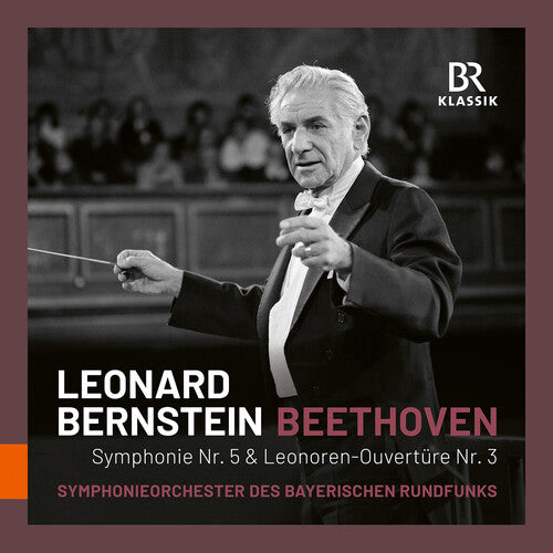 Beethoven: Symphony No. 5; Leonore Overture No. 3 (CD)