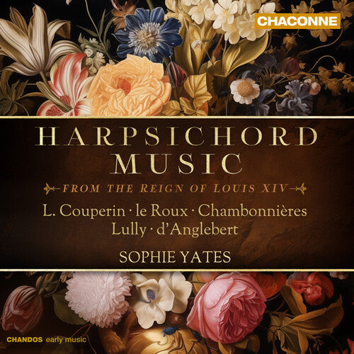 Harpsichord Music from the Reign of Louis XIV (CD)