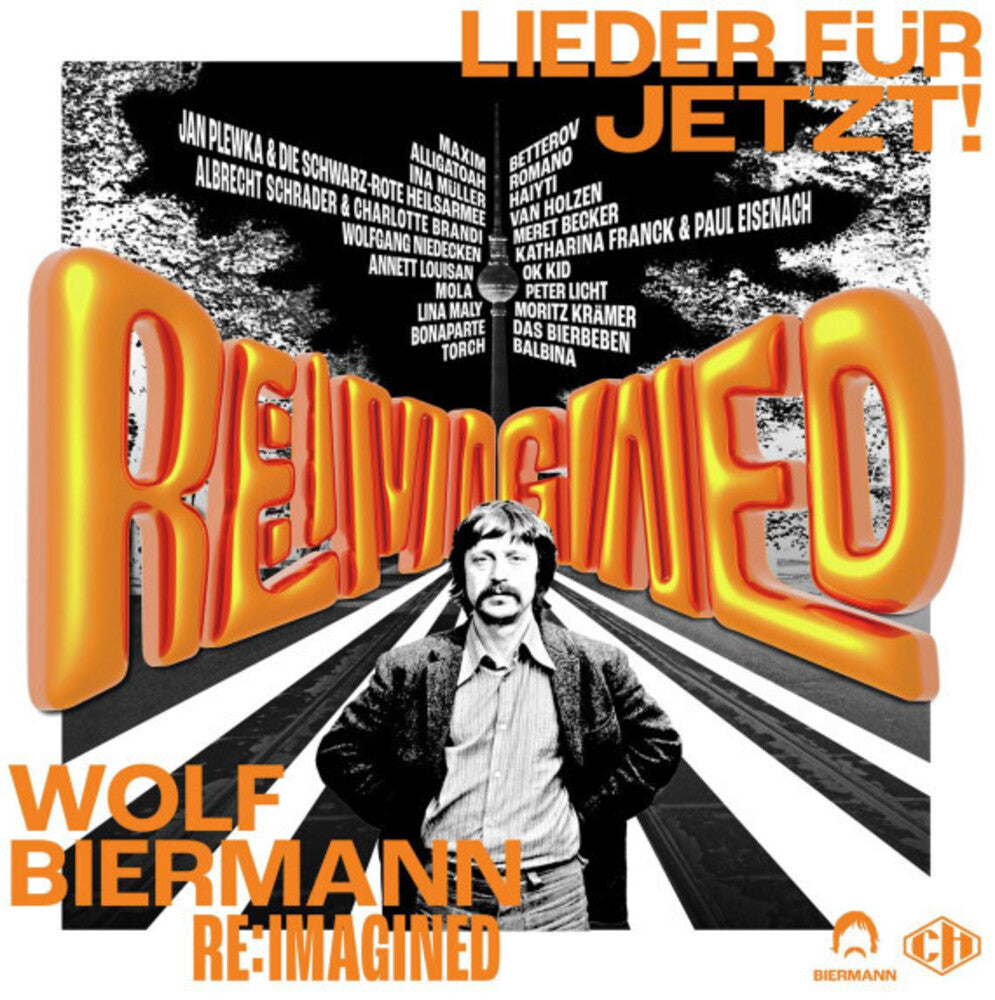 the album cover for Wolf Biermann Re:Imagined - Lieder Fur Jetzt / Var - Wolf Biermann Re:Imagined - Lieder Fur Jetzt / Various