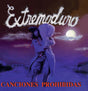 the album cover for Extremoduro - Canciones Prohibidas