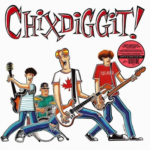 Chixdiggit! (Vinyl)