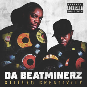 the album cover for Da Beatminerz - Stifled Creativity  [2XLP]