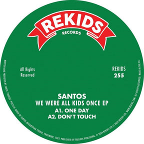 the album cover for Santos - We Were All Kids Once (Ep)