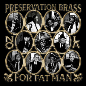 the album cover for Preservation Brass - For Fat Man