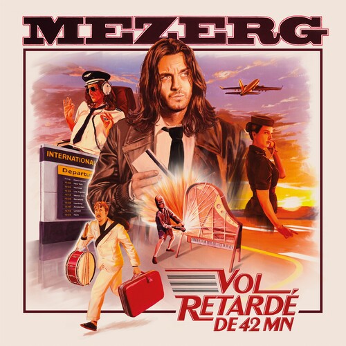 Mezerg - Vol Retardé DE 42 MN (Vinyl)