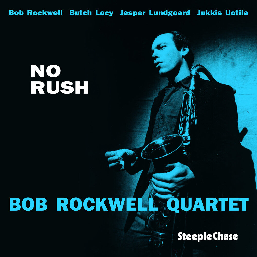 the album cover for Bob Rockwell - No Rush
