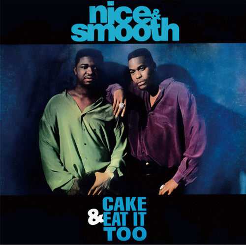 Cake & Eat It Too (LP Version) (Vinyl)