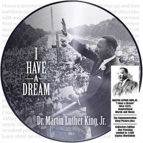 the album cover for King Martin Jr  Lurther - I Have A Dream 1963-2025 Inspirational [Deluxe] [Limited Edition]