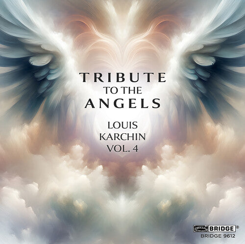 Karchin: Tribute to the Angels (CD)