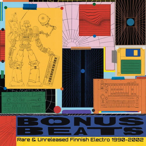 Bonus Beats: Rare & Unreleased Finnish Electro 1990-2002 (Vinyl)