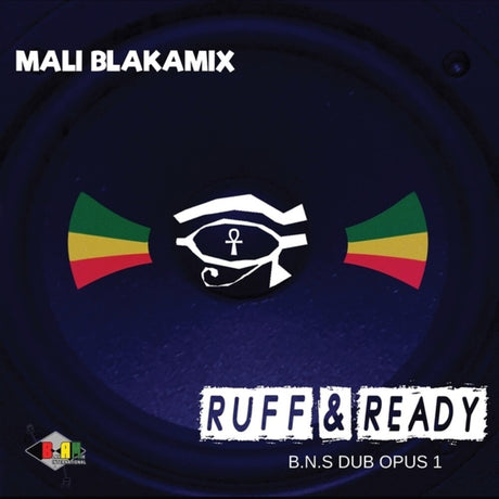 the album cover for Mali Blakamix - Ruff & Ready: Bns Dub Opus 1