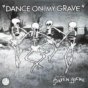 the album cover for Paten Locke - Dance on My Grave [2 LP]