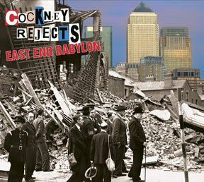 the album cover for Cockney Rejects - East End Babylon [Clear Vinyl] (Uk)