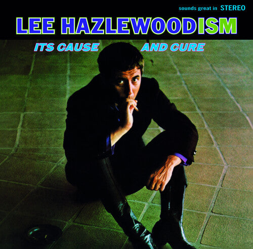 Lee Hazlewoodism: Its Cause & Cure (Vinyl)