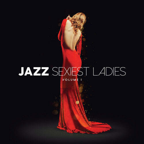 Jazz Sexiest Ladies Volume 1 / Various (CD)