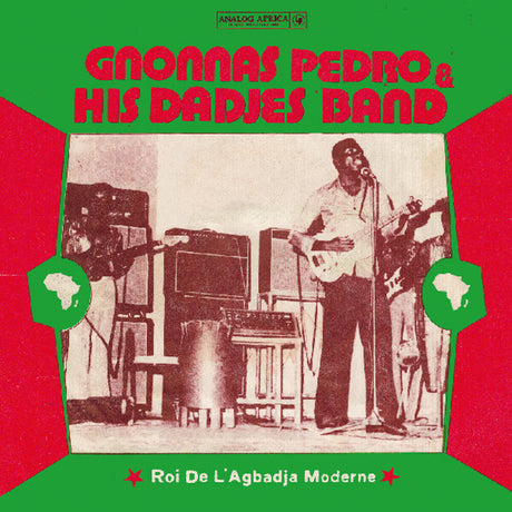 the album cover for Gnonnas Pedro  & His Dadjes Band - Roi De L'agbadja Moderne 1974-1983 (Gate) (Ofgv)