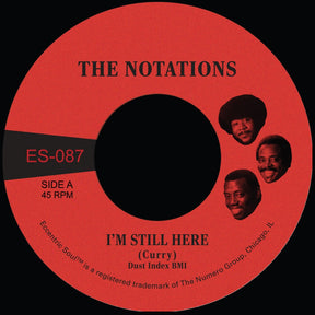 the album cover for Notations - I'm Still Here B/W What More Can I Say