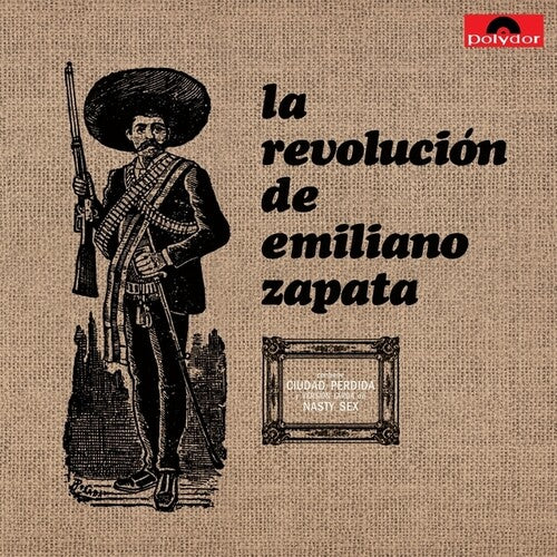 La Revolucion De Emiliano Zapata (Vinyl)