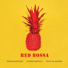 the album cover for Steen Rasmussen - Red Bossa