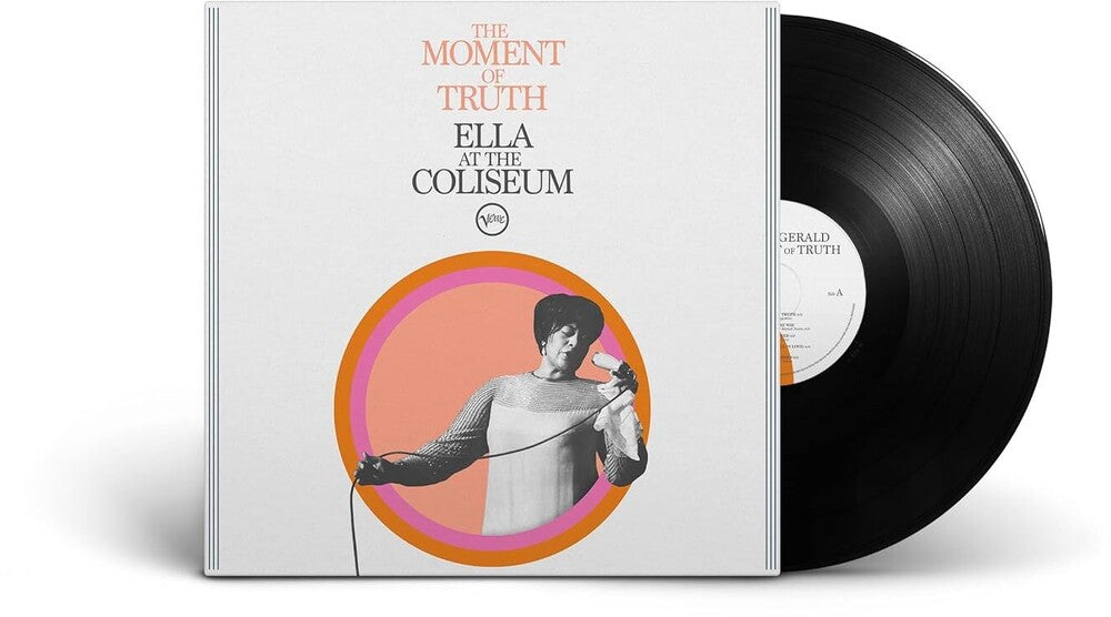 Moment Of Truth: Ella At The Coliseum [LP]