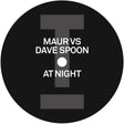 the album cover for Maur Vs Dave Spoon - At Night