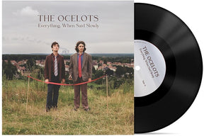 the album cover for Ocelots - Everything When Said Slowly (Uk)