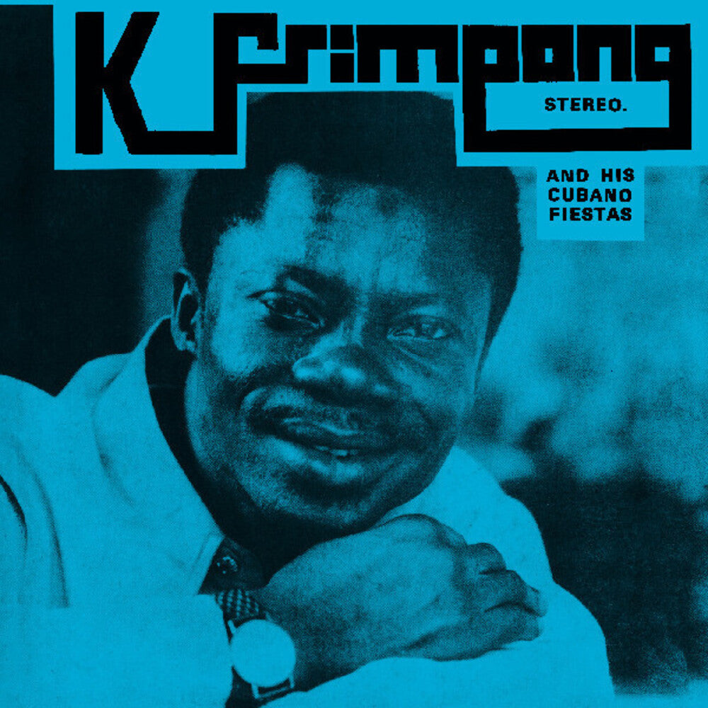 the album cover for Unknown Artist - K. Frimpong &amp; His Cubano Fiestas