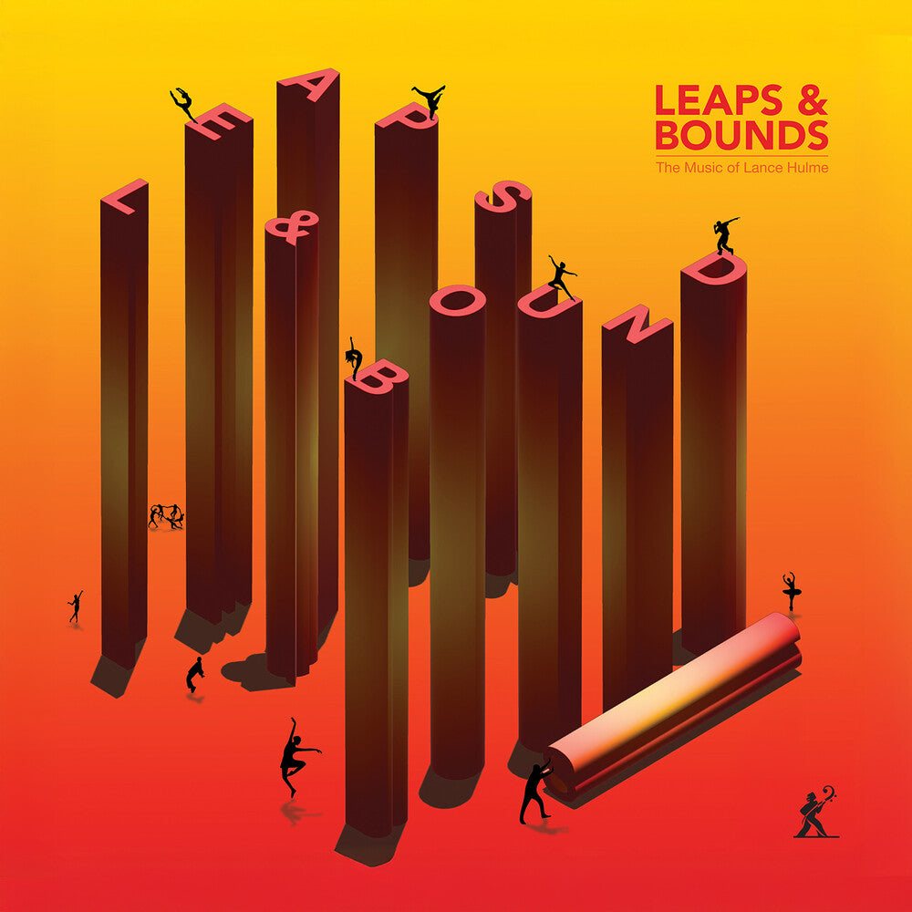 Leaps & Bounds - The Music Of Lance Hulme [CD]