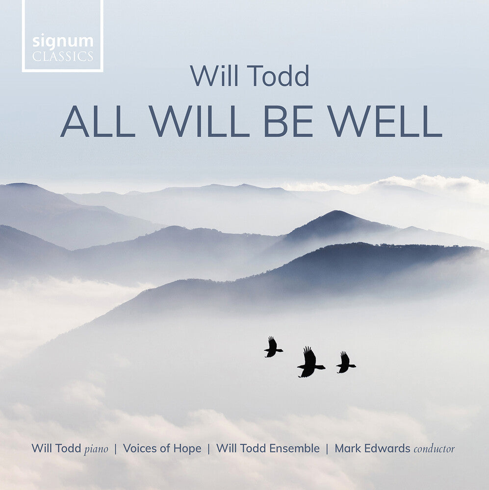 All Will Be Well [CD]