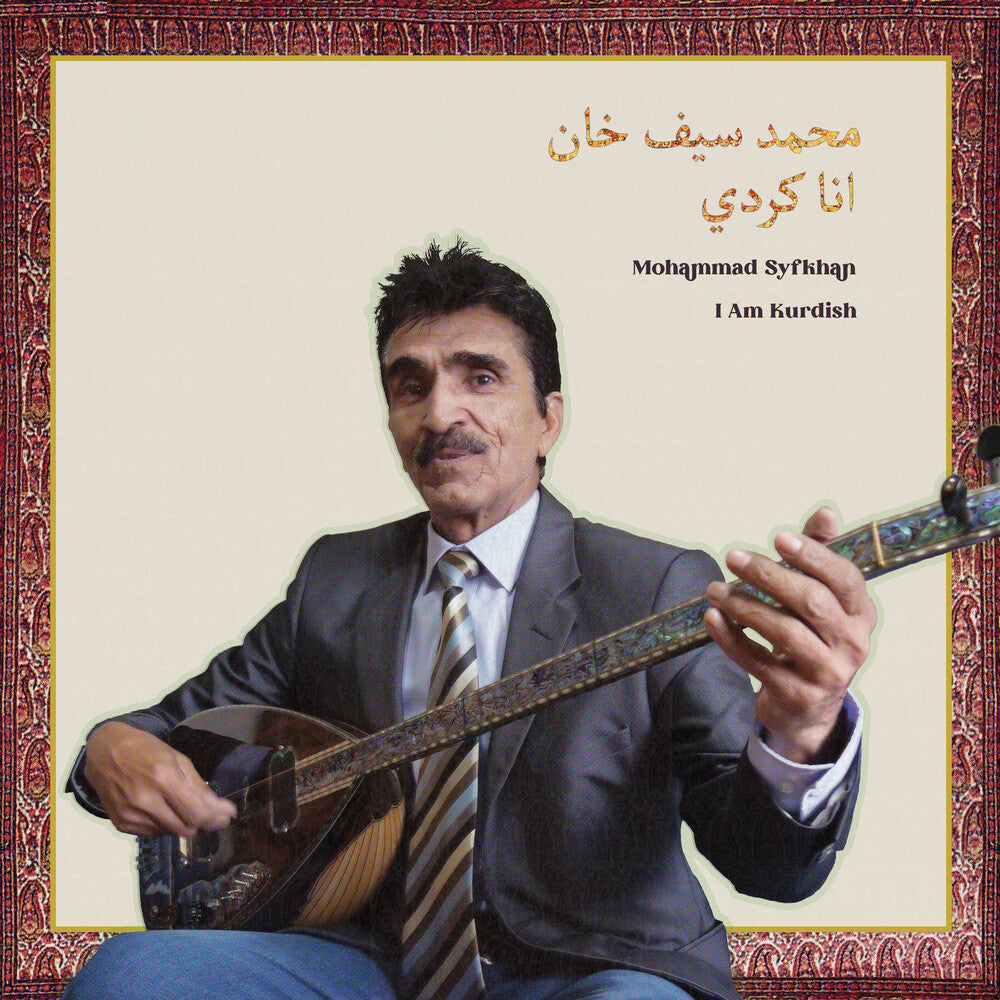 the album cover for Mohammad Syfkhan - I Am Kurdish (Uk)