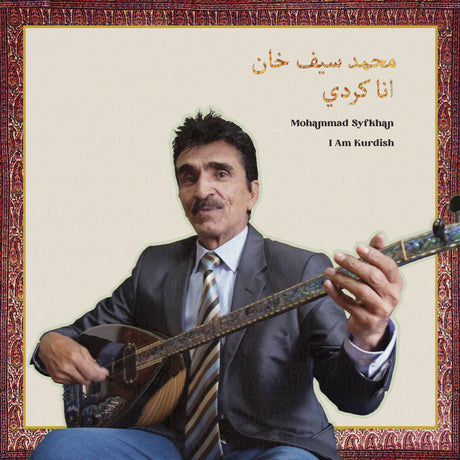 the album cover for Mohammad Syfkhan - I Am Kurdish (Uk)