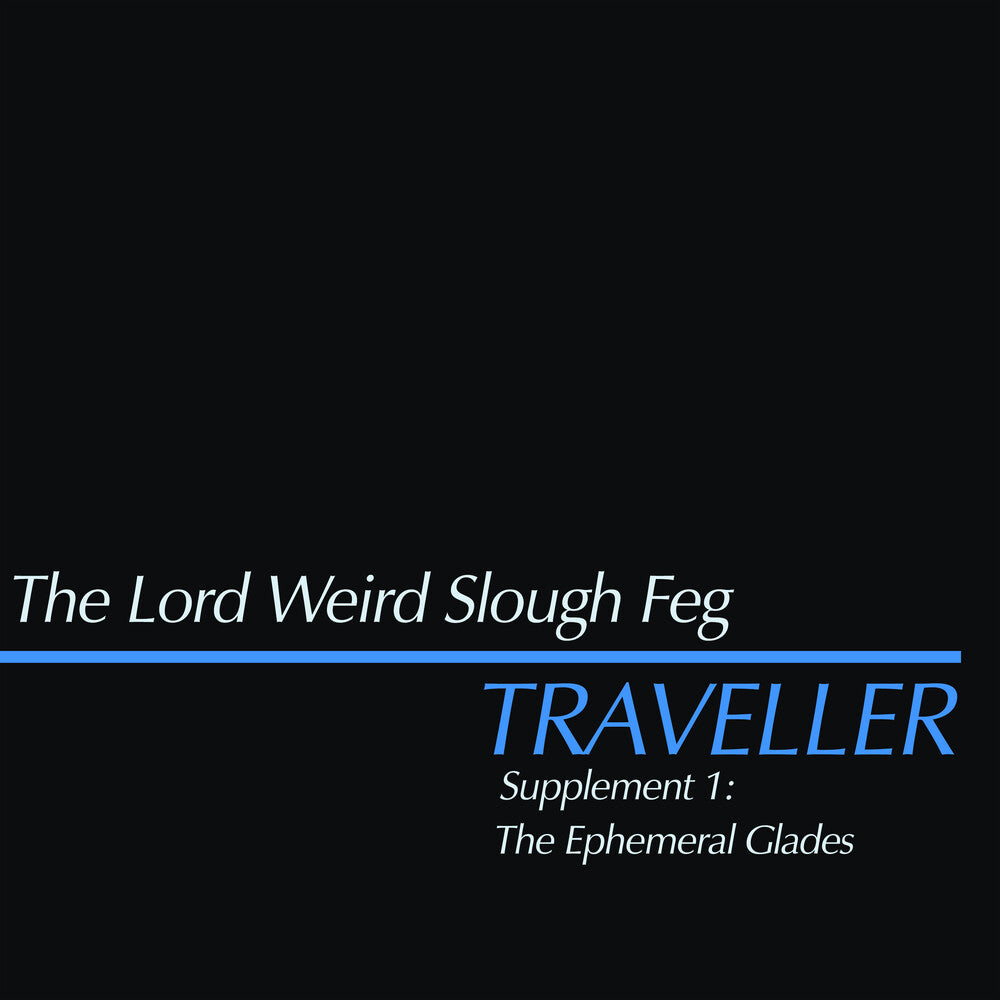 Traveller Supplement I: The Ephemeral Glades [LP]